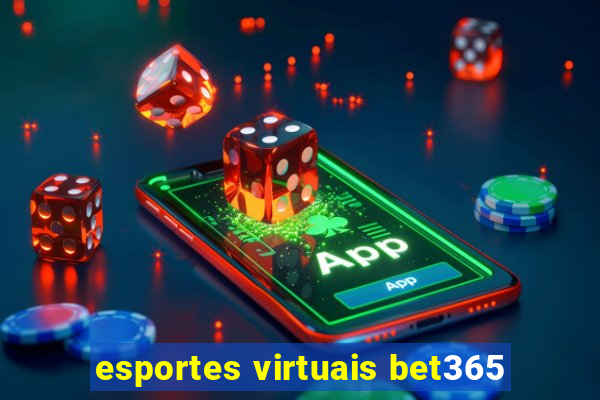 esportes virtuais bet365